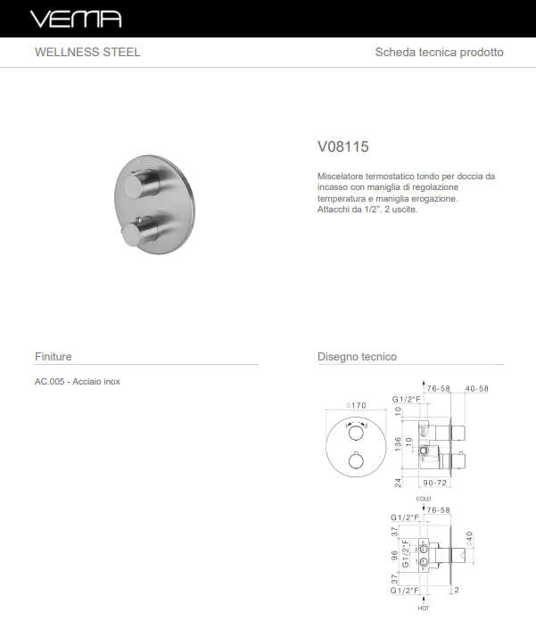 Miscelatore termostatico doccia da incasso Vema Wellness Steel V08115